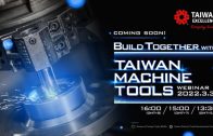 TIMTOS x TMTS 2022: Taiwan’s unprecedented machine tool mega show